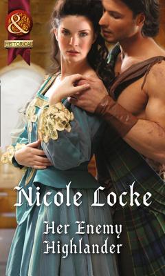 Her Enemy Highlander - Locke, Nicole