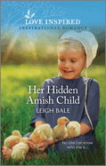 Her Hidden Amish Child: An Uplifting Inspirational Romance