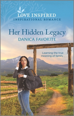 Her Hidden Legacy - Favorite, Danica