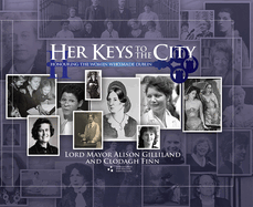 Her Keys to the City: Honouring the Women who made Dublin