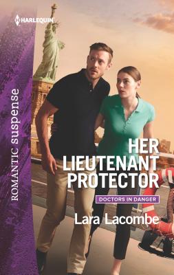 Her Lieutenant Protector - Lacombe, Lara