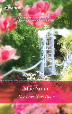 Her Love Next Door - Nunn, Mae