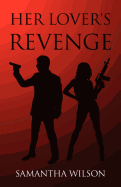 Her Lover's Revenge