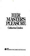Her Master's Pleasure