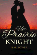 Her Prairie Knight