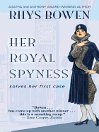 Her Royal Spyness - Bowen, Rhys