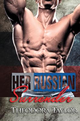 Her Russian Surrender - Taylor, Theodora