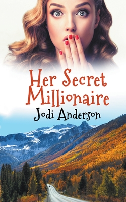Her Secret Millionaire - Anderson, Jodi