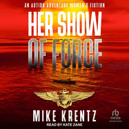 Her Show of Force