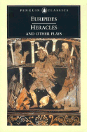 Heracles and Other Plays