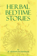 Herbal Bedtime Stories