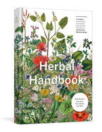 Herbal Handbook: 50 Profiles in Words and Art from the Rare Book Collections of the New York Botanical Garden