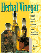 Herbal Vinegar - Oster, Maggie, and Steege, Gwen (Editor)