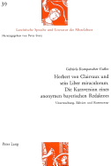 Herbert Von Clairvaux Und Sein Liber Miraculorum. Die Kurzversion Eines Anonymen Bayerischen Redaktors: Untersuchung, Edition Und Kommentar