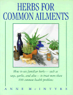 Herbs for Common Ailments - McIntyre, Anne