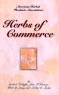 Herbs of Commerce - McGuffin, Michael, and Kartesz, John T, and Leung, Albert Y