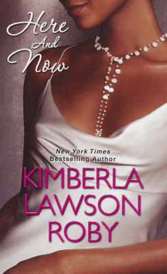 Here and Now - Roby, Kimberla Lawson