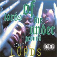 Here Come the Lords - Lords of the Underground