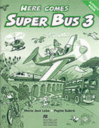 Here Comes Super Bus 3 - Activity Book