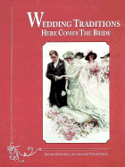 Here Comes the Bride: Wedding Collectibles - Ball, Joanne Dubbs, and Torem, Caroline D, and Torem, Dorothy Hehl