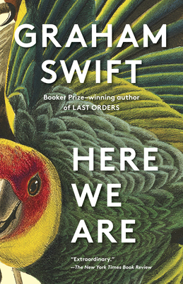 Here We Are - Swift, Graham