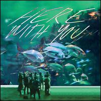 Here with You - Tahiti 80