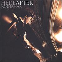 Hereafter - Jon Hamar