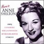 Here's Anne Shelton