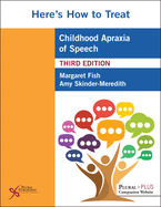 Here's How to Treat Childhood Apraxia of Speech 2023