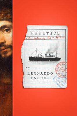 Heretics - Padura, Leonardo, and Kushner, Anna (Translated by)