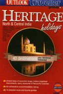Heritage Holidays: North and Central India