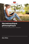 Herm?neutique philosophique