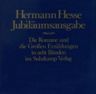 Herman Hesse Jubilaumsausgabe: Die Ramane Und Die Grossen Erzahlungen in Acht Banden Zum Hundertsten Geburtstag Des Dichters Im Suhrkamp Verlag (Eight Volume Set)