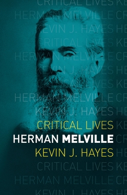 Herman Melville - Hayes, Kevin J.