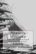 Herman Windolf: and the Queensland German Baptists