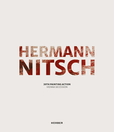 Hermann Nitsch: 20th Painting Action Vienna Secession