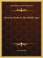 Hermetic Books in the Middle Ages