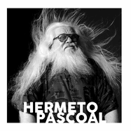 Hermeto Pascoal - Trajet?ria Musical