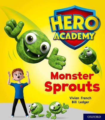 Hero Academy: Oxford Level 5, Green Book Band: Monster Sprouts - French, Vivian
