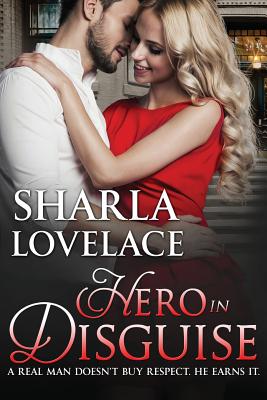 Hero in Disguise - Lovelace, Sharla