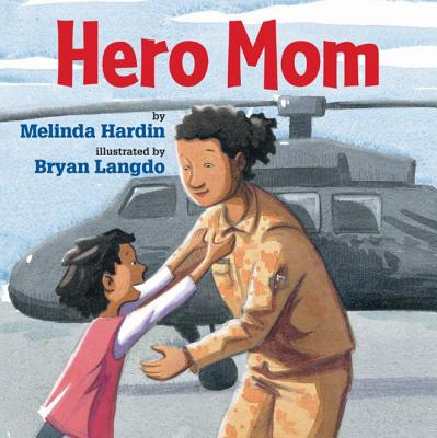 Hero Mom - Hardin, Melinda