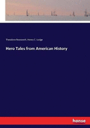 Hero Tales from American History