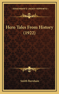 Hero Tales from History (1922)