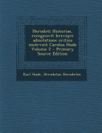 Herodoti Historiae, recognovit breviqve adnotatione critica instrvxit Carolus Hude; Volume 2 - Hude, Karl, and Herodotus, Herodotus