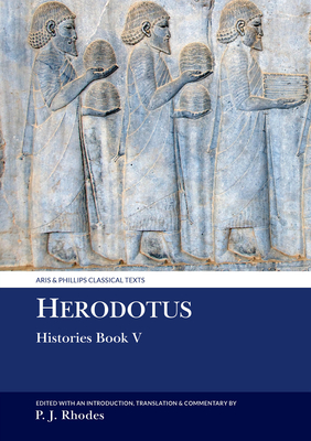 Herodotus: Histories Book V - Rhodes, Peter J. (Edited and translated by)