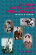 Heroes and Villains of New Mexico: A Collection of True Stories