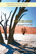 Heroes Arise - Hill, Laurel Anne