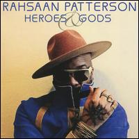 Heroes & Gods - Rahsaan Patterson