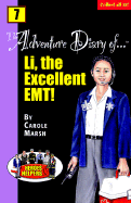 Heroes & Helpers Adventure Diaries-#7 Li, the Excellent EMT!