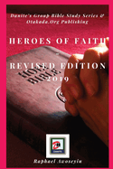 Heroes of Faith Revised Edition 2019